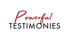 Powerful Testimonials