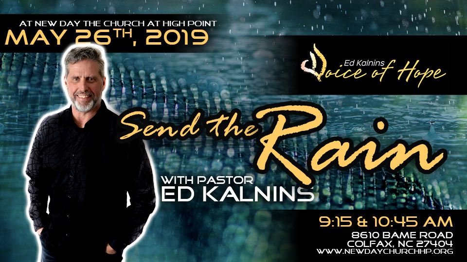 Send the Rain - New Day the Church in High Point